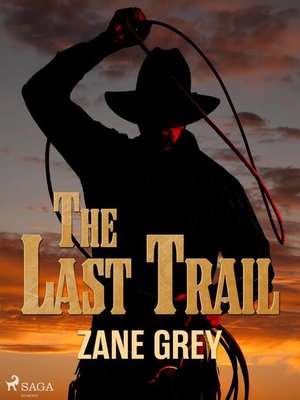 cover image of The Last Trail